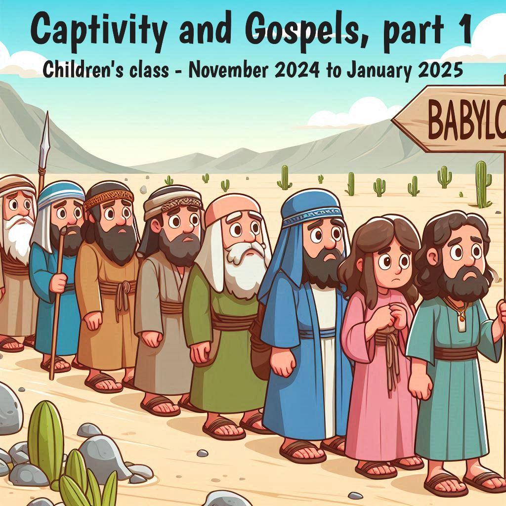 Captivity; Gospels, part 1